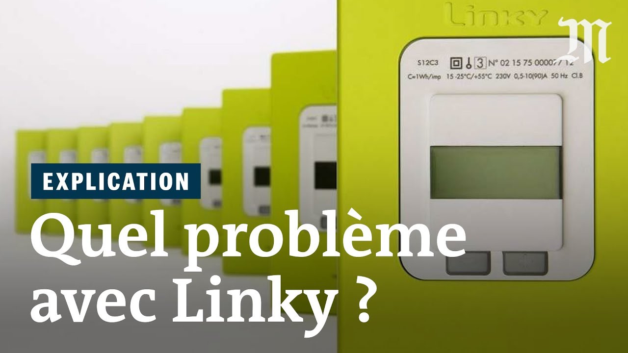 Linky : pourquoi les nouveaux compteurs &eacute;lectriques posent question