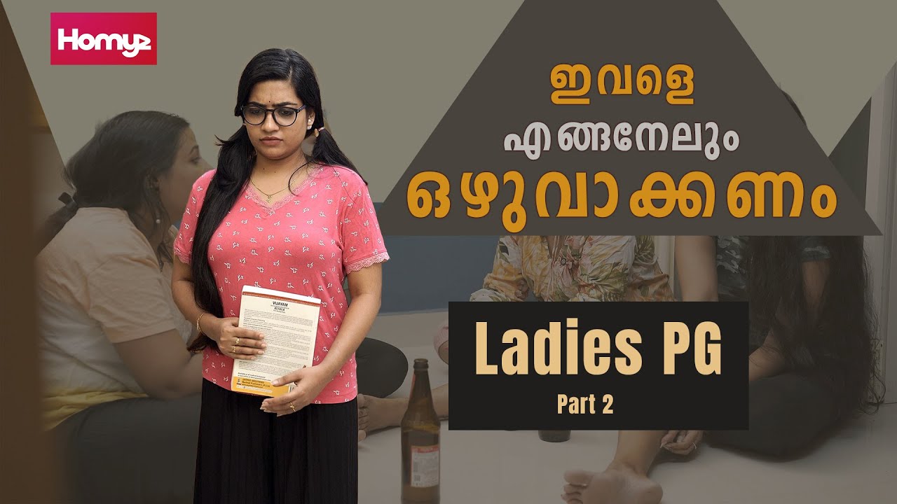 Ladies PG Part 2 | Malayalam Comedy Web Series | Homyz