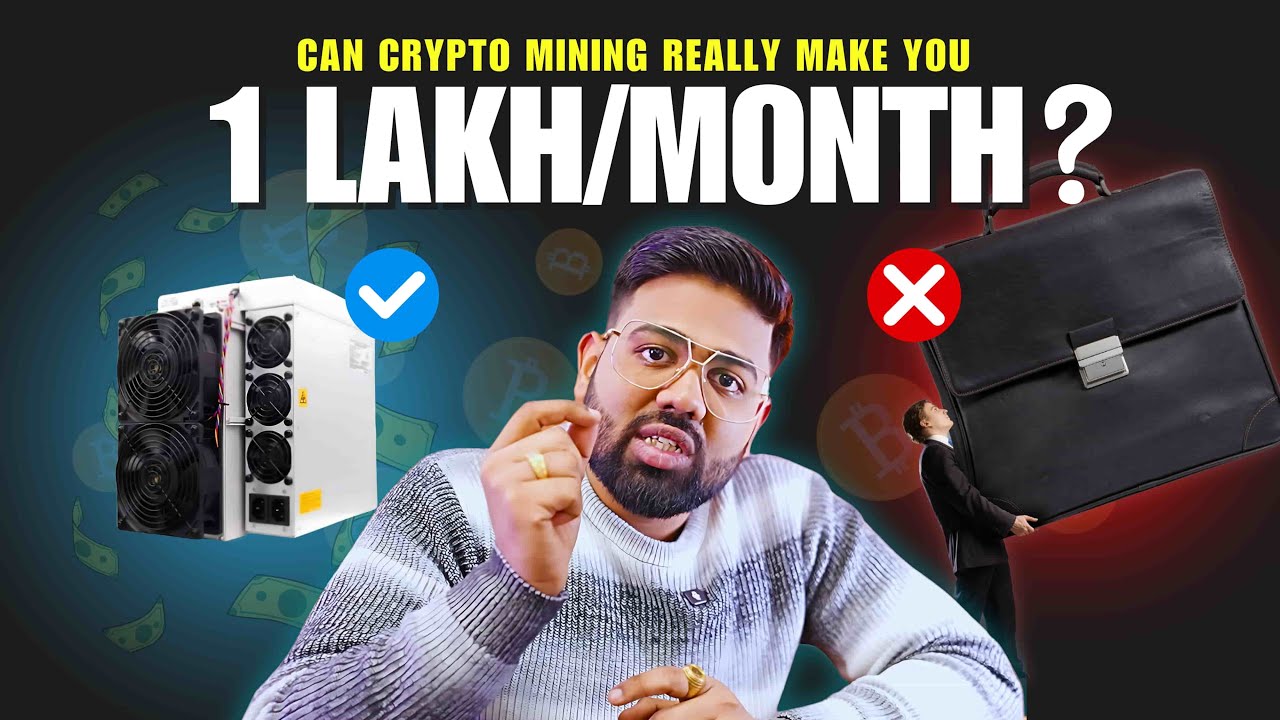 Can Crypto Mining REALLY Make You 1 Lakh/Month? The Truth&nbsp;Revealed!