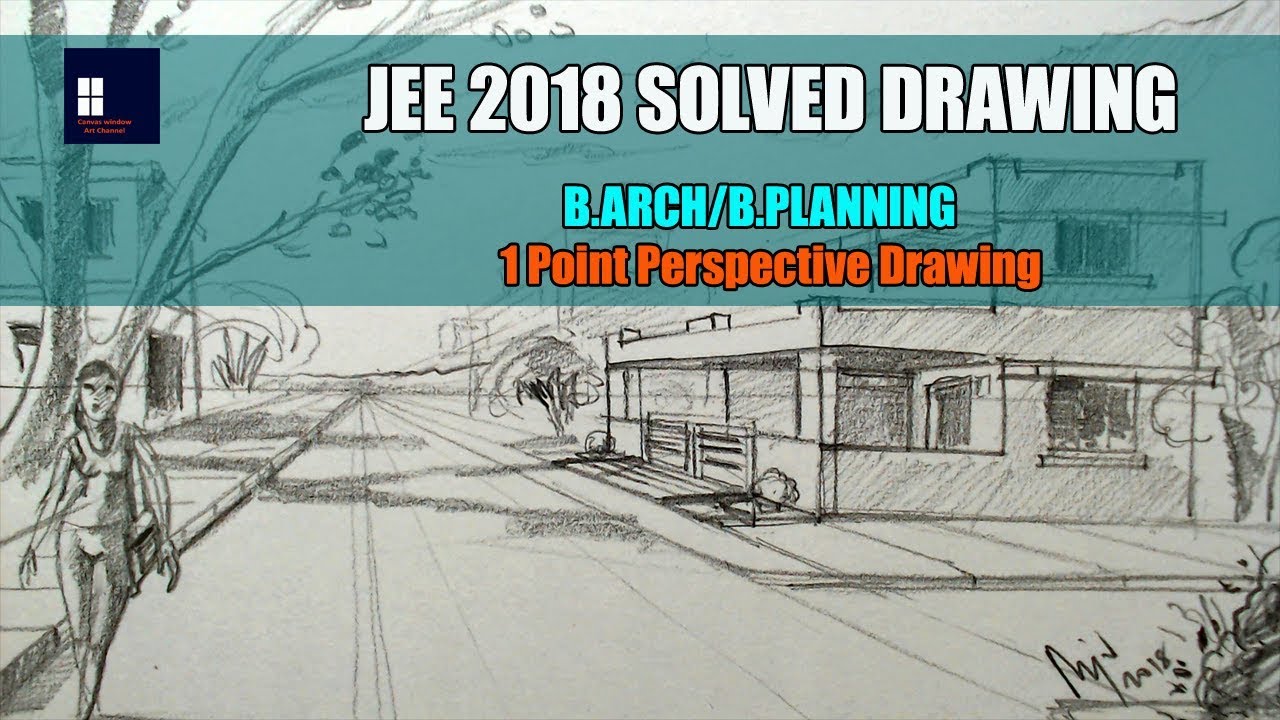 JEE 2018 Solved Drawing - B.ARCH/B.PLANNING