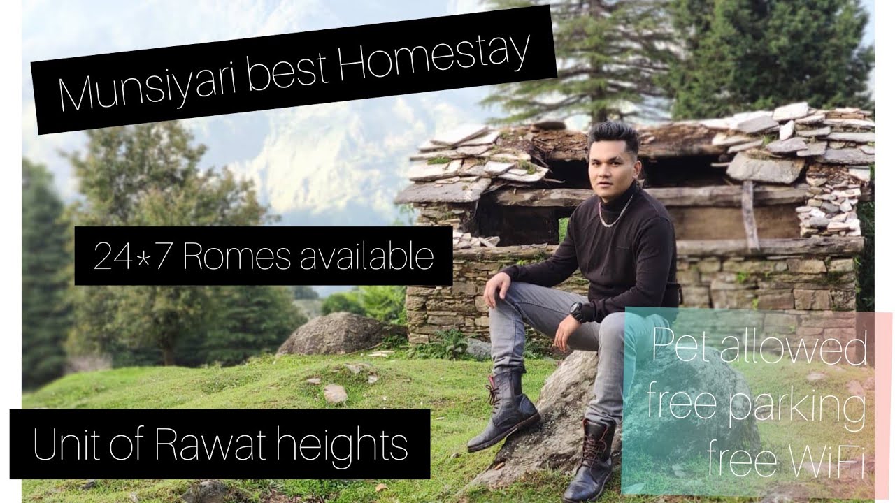 Munsiyari Best Homestay 🔥 ll feel like home❤️