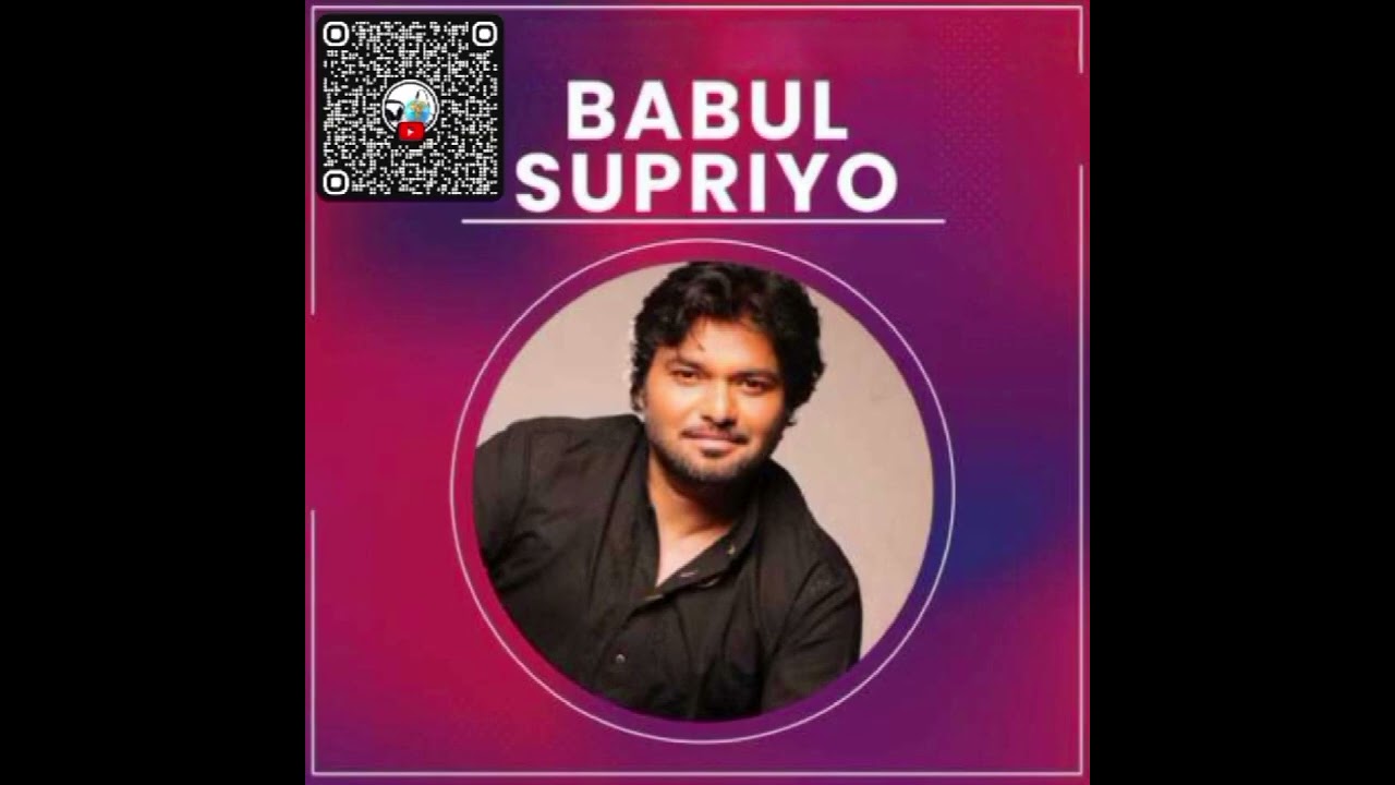 Babul Supriyo / Mujhe Kitna Pyar Hai Tumse ||