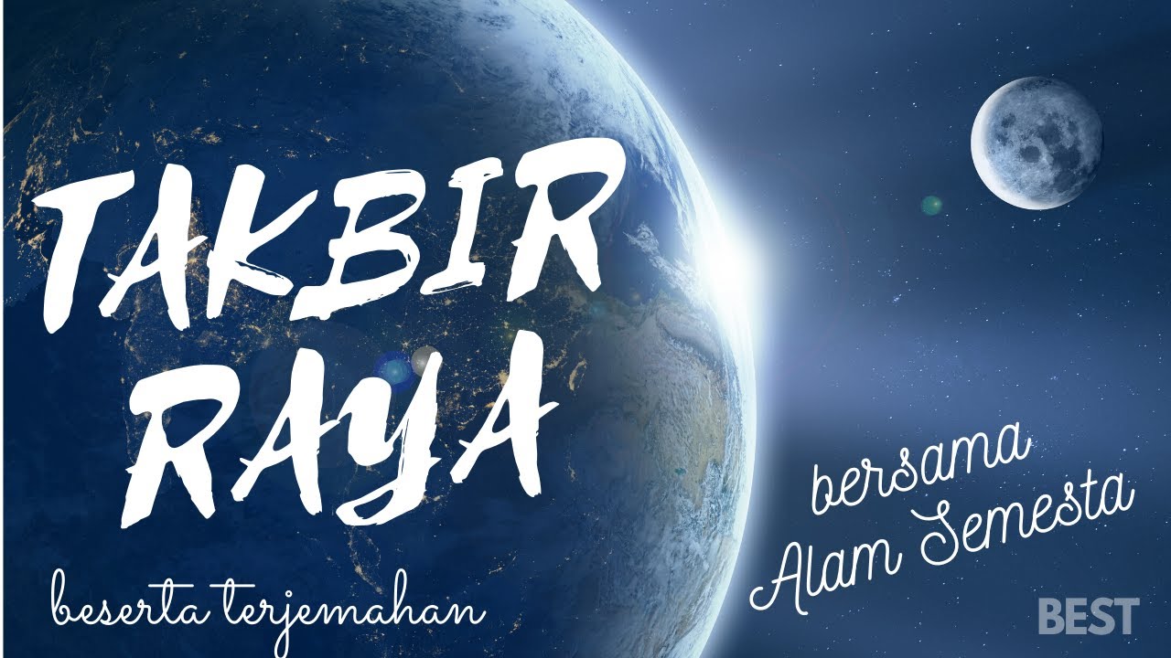 Takbir Raya Best dan Merdu (Terjemahan)