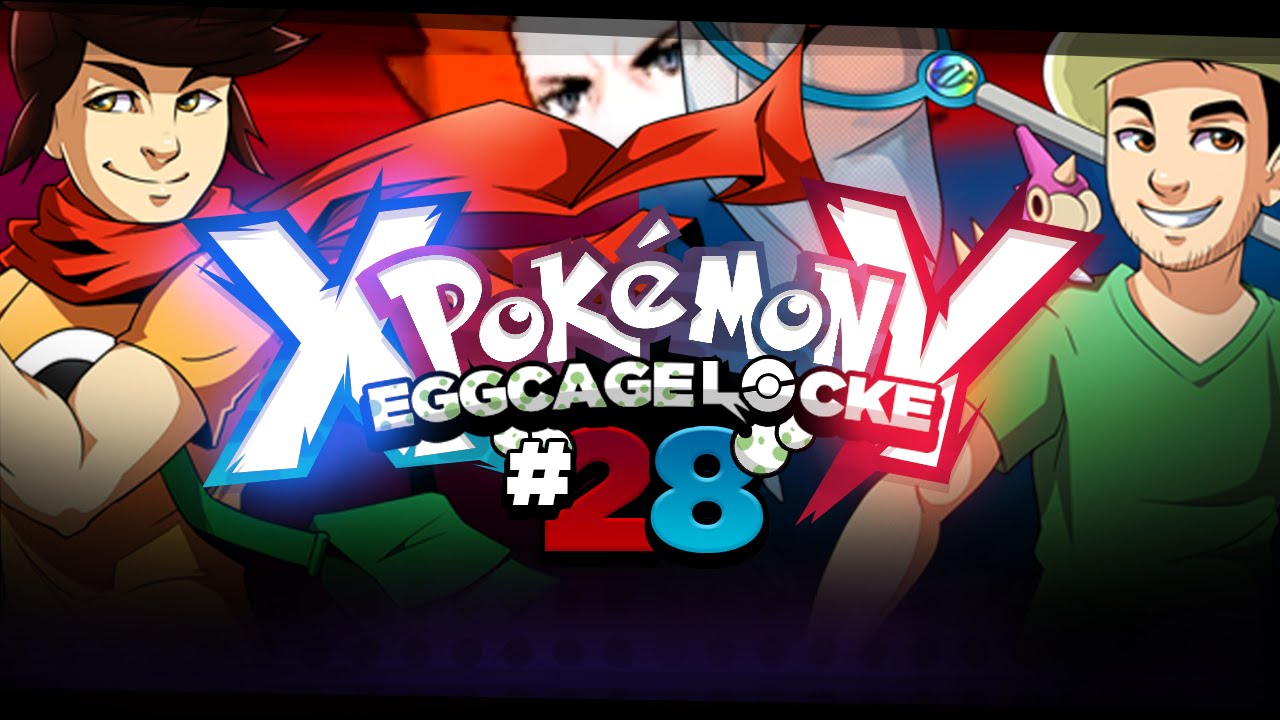 Pokemon XY  Egglocke Cagelocke w/ MunchingOrange and aDrive - EP28 - 