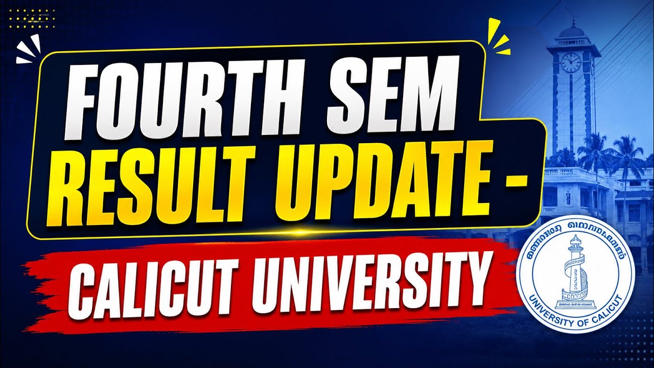Fourth Semester Result Update - When will the results be out? #calicutuniversity #fourthsemester ...