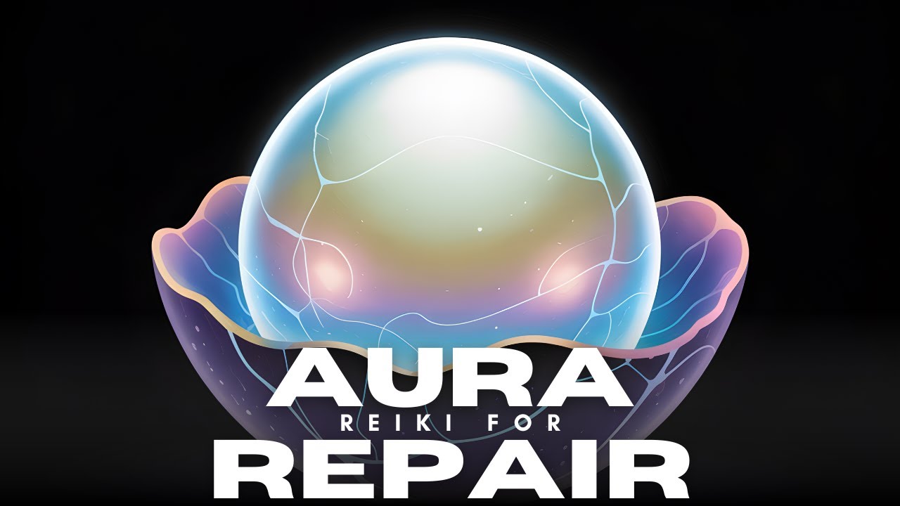 Reiki For Aura Repair