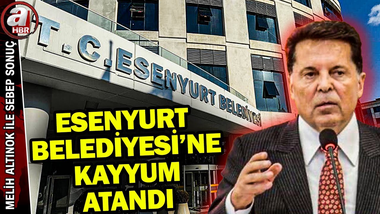 Esenyurt Belediyesi'ne kayyum atandı | Ahmet Özer neyle suçlanıyor? | A Haber