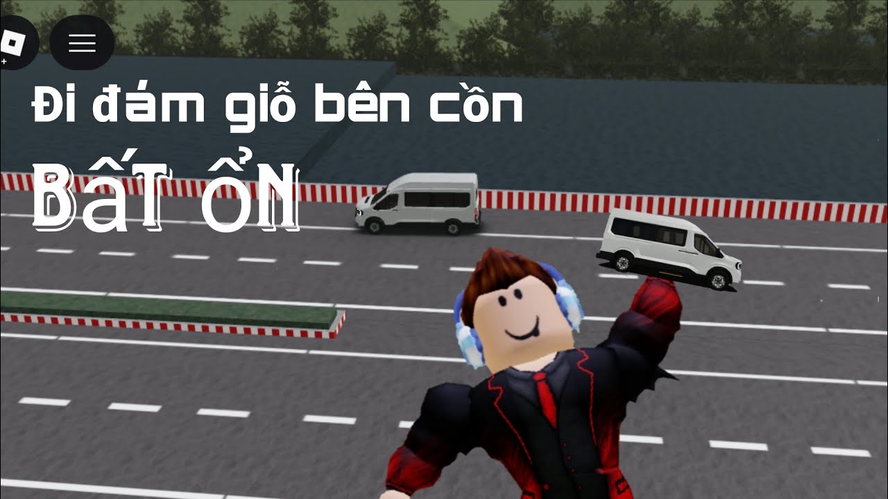 [ Bdvn2] 1 Ngày Đi Đám Giỗ Bên Cồn Bất Ổn 
