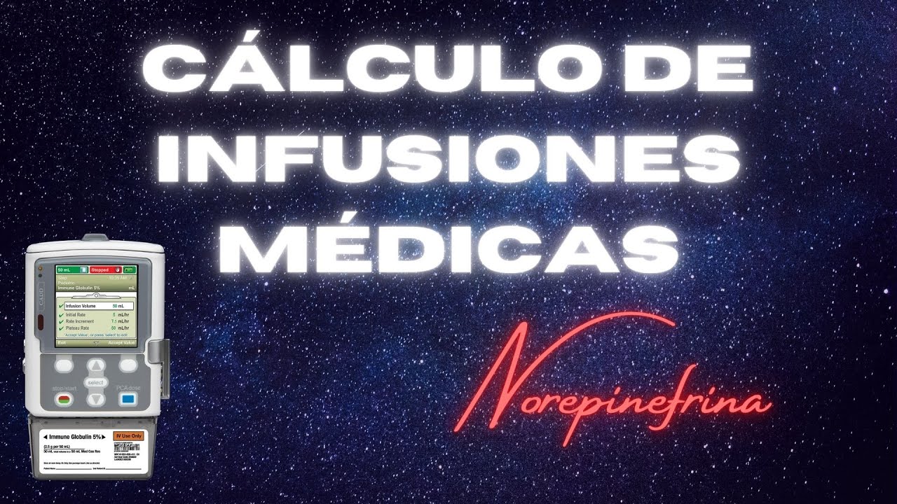 🔴 NOREPINEFRINA - TALLER DE CÁCULO DE INFUSIONES -