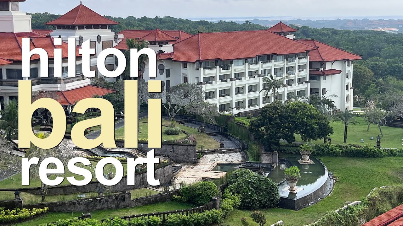 Hilton Bali Resort, Nusa Dua - a short tour