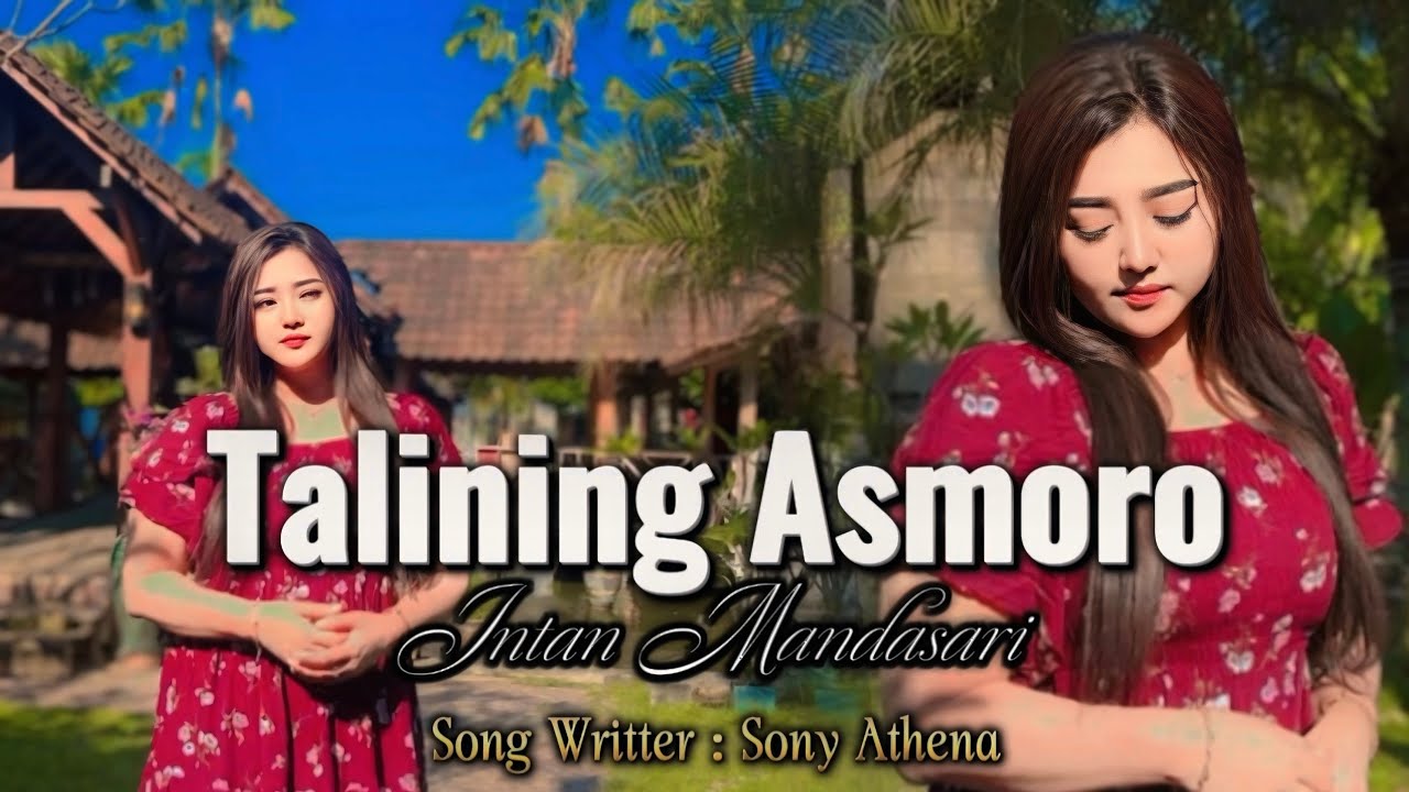 Intan Mandasari - Talining asmoro