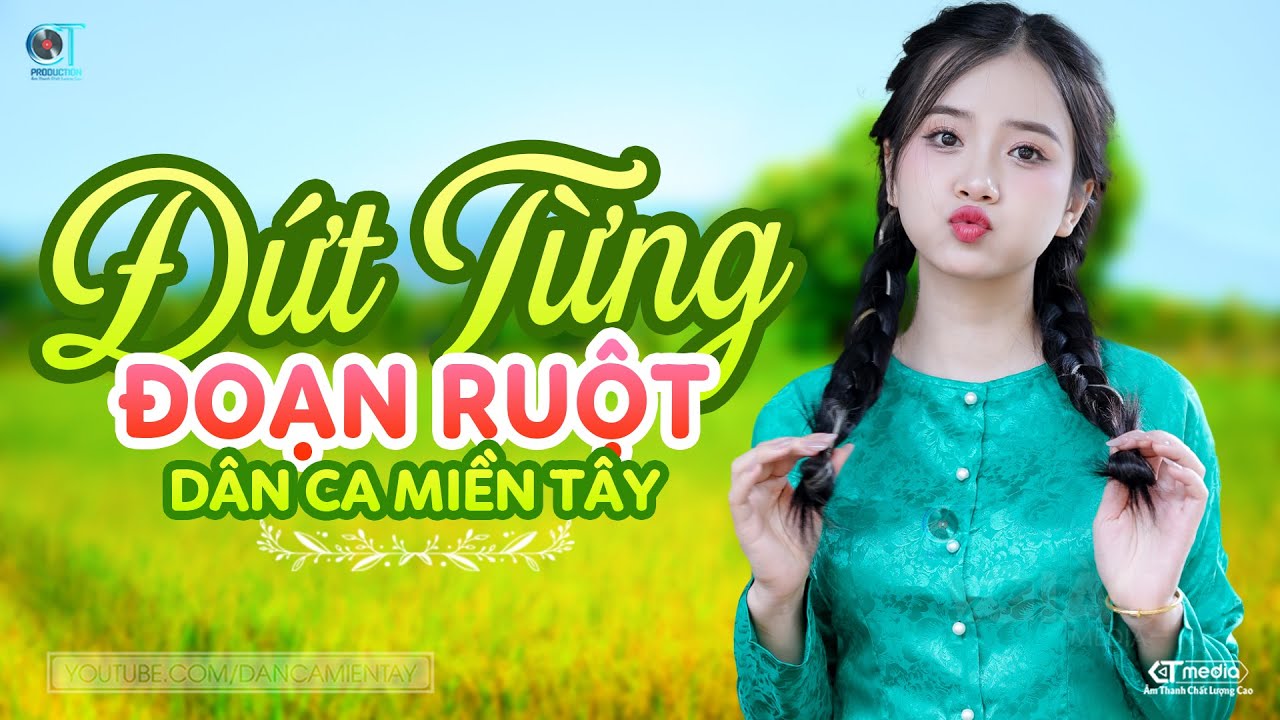 Đứt Từng Đoạn Ruột - LK Dân Ca Miền Tây 2024, Nhạc Trữ Tình Quê Hương Chọn Lọc - Dân Ca Miền Tây
