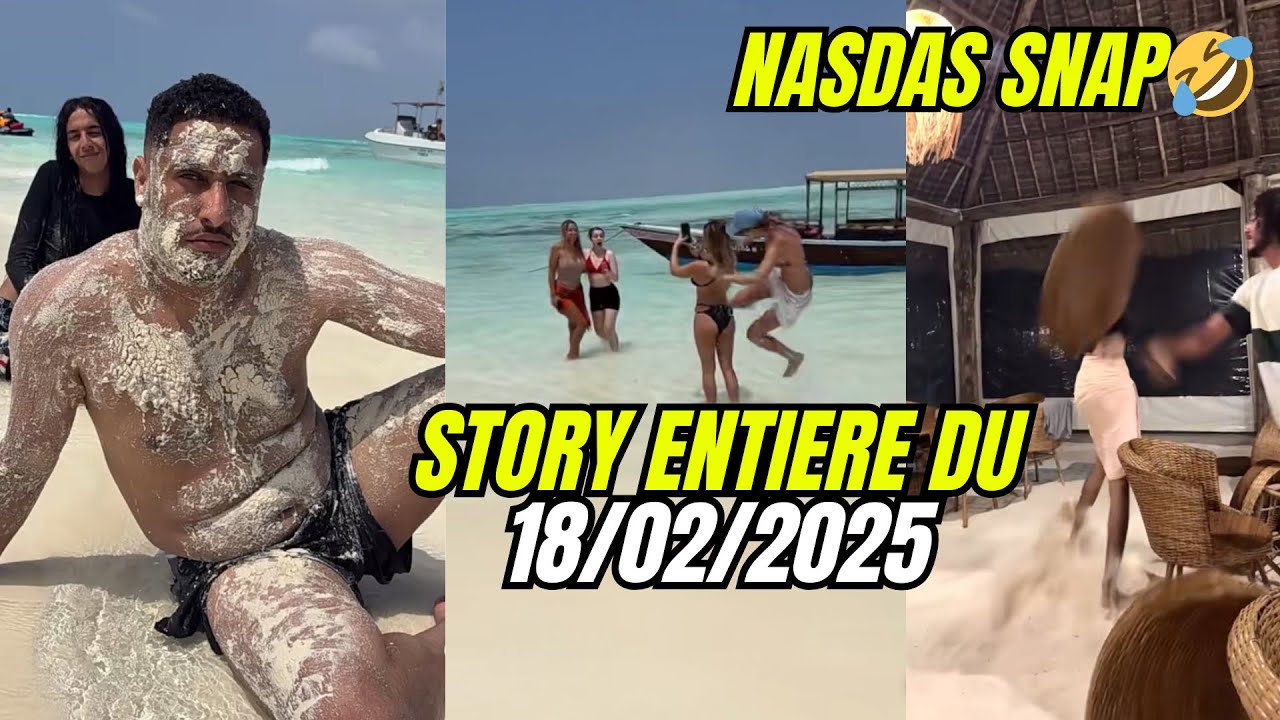 NASDAS SNAP : STORY ENTIÈRE DU 18/02/2025 😨🤣 #nasdas #story #drole