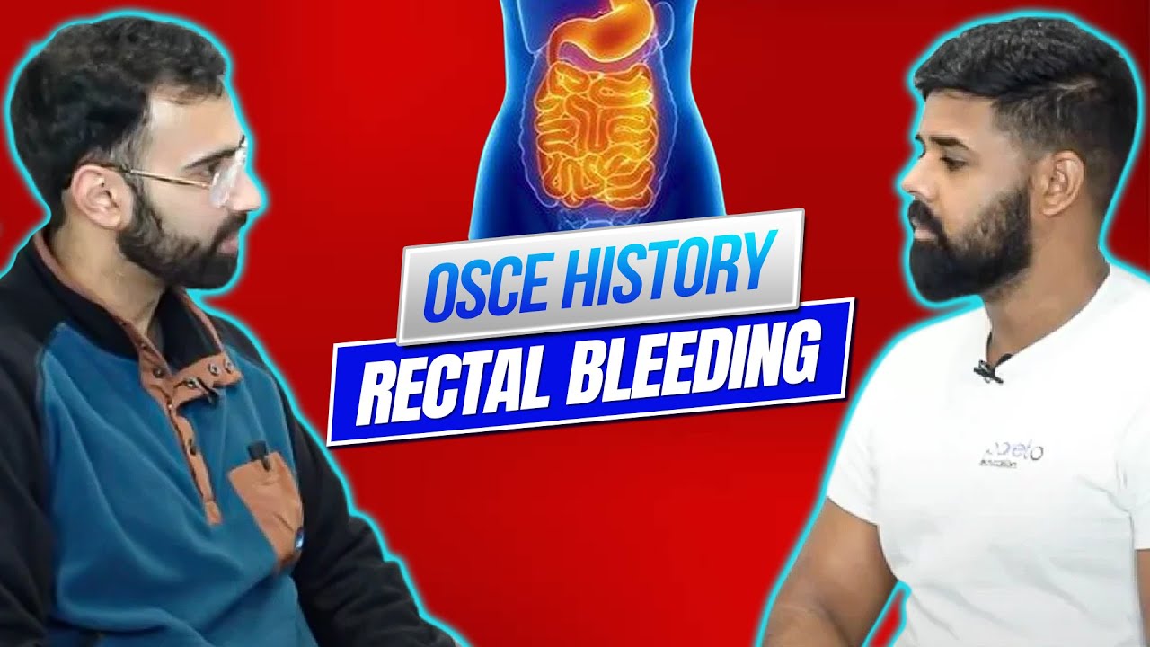 Идеальный анамнез ректального кровотечения | OSCE | UKMLA, PA, ACP, ANP || Образование по Парето