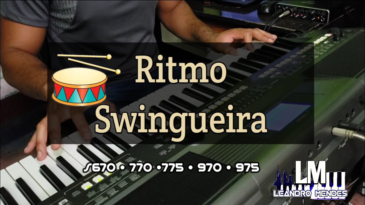 RITMO DE SWINGUEIRA PARA TECLADO (leia a descrição)