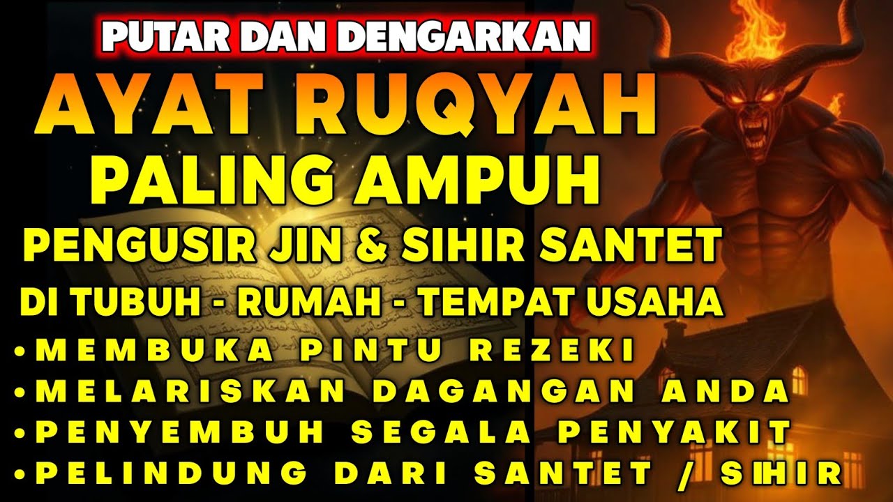 RUQYAH RUMAH PENGUSIR JIN, SETAN & SIHIR DI RUMAH & TUBUH, PENENANG HATI DAN FIKIRAN | BY ALAA ASER