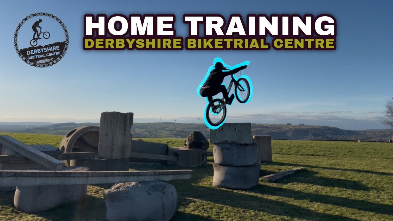 HOME TRAINING CLIPS - DERBYSHIRE BIKETRIAL CENTRE