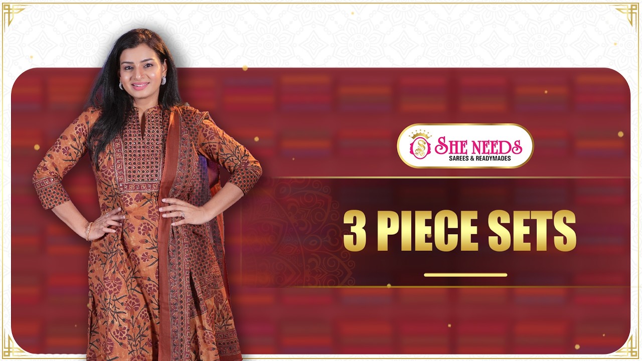 3 Piece Sets ✨ | Elegant & Trendy Collection | She Needs Saree World 💖