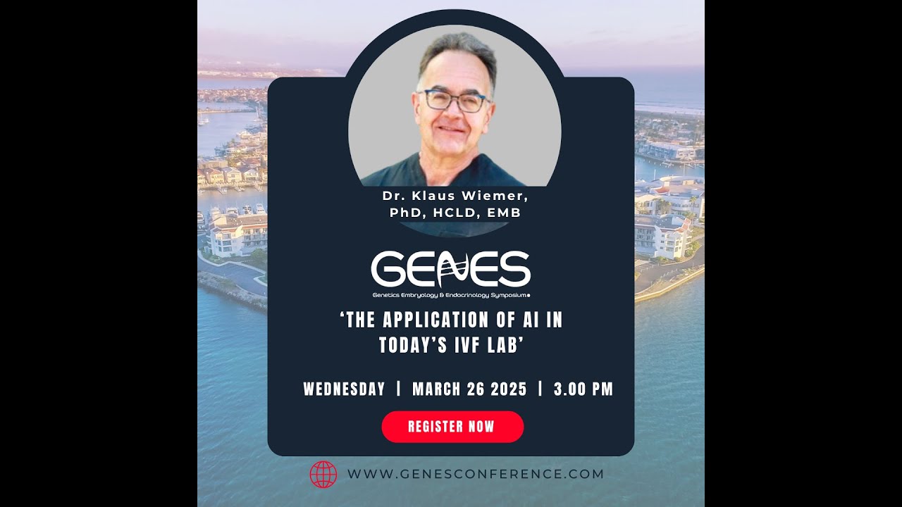 The Application of AI in Today’s IVF Lab - Klaus Wiemer