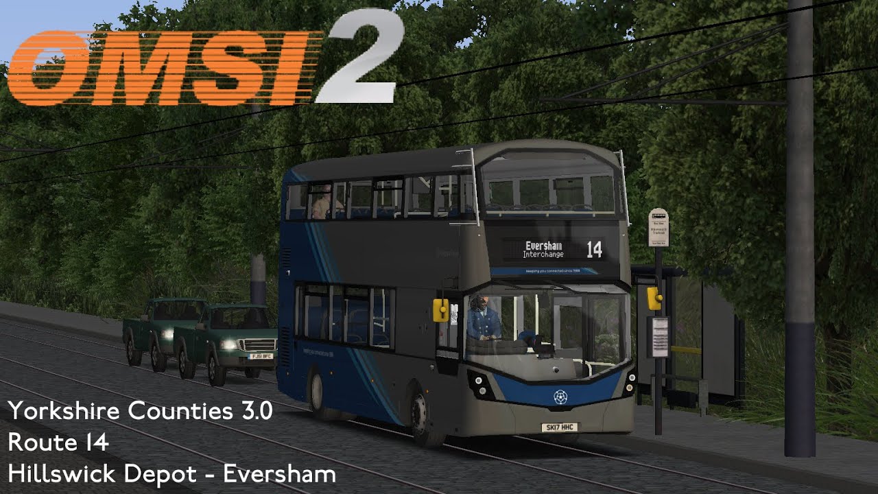 OMSI 2 - Yorkshire Counties 3.0 Route 14 to Eversham (from Hillswick Depot)