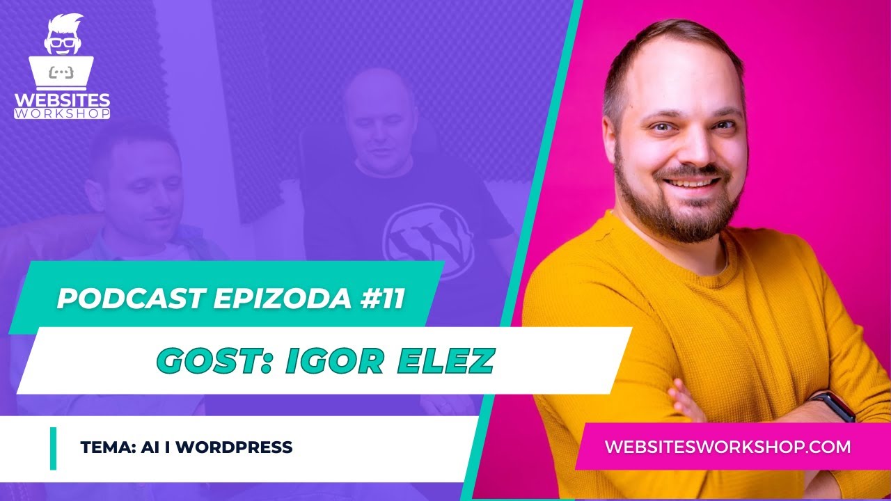 Podcast epizoda 11 - Gost  Igor Elez