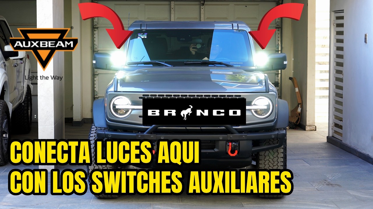 INSTALACION de luces OFF ROAD en SWITCHES AUXILIARES FORD BRONCO