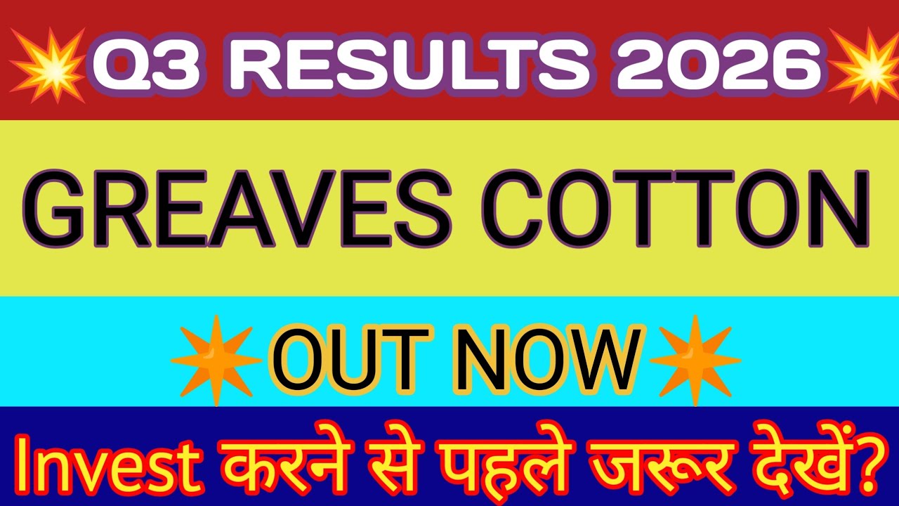 Greaves Cotton Q3 Results 2026 🔴 Greaves Cotton Result Today 🔴 Greaves Cotton Share Latest News