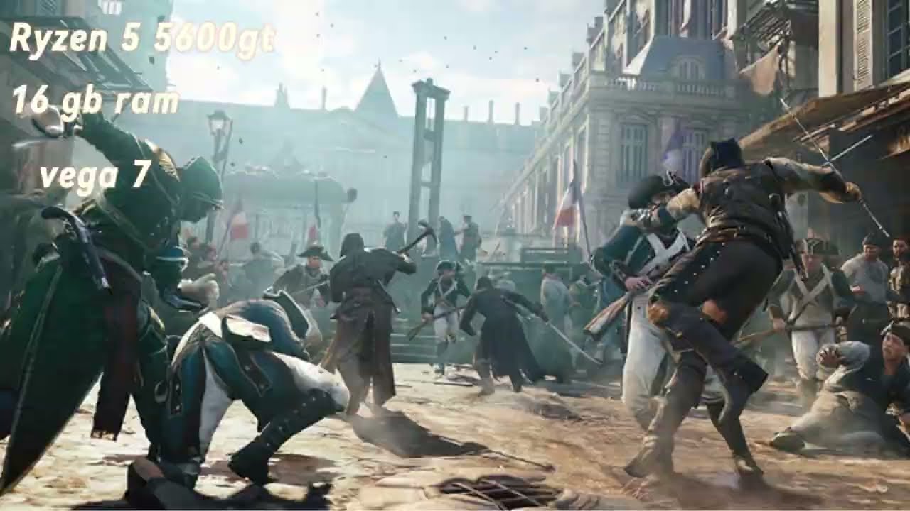 Assassins Creed Unity - Ryzen 5 5600gt - 16 gb ram