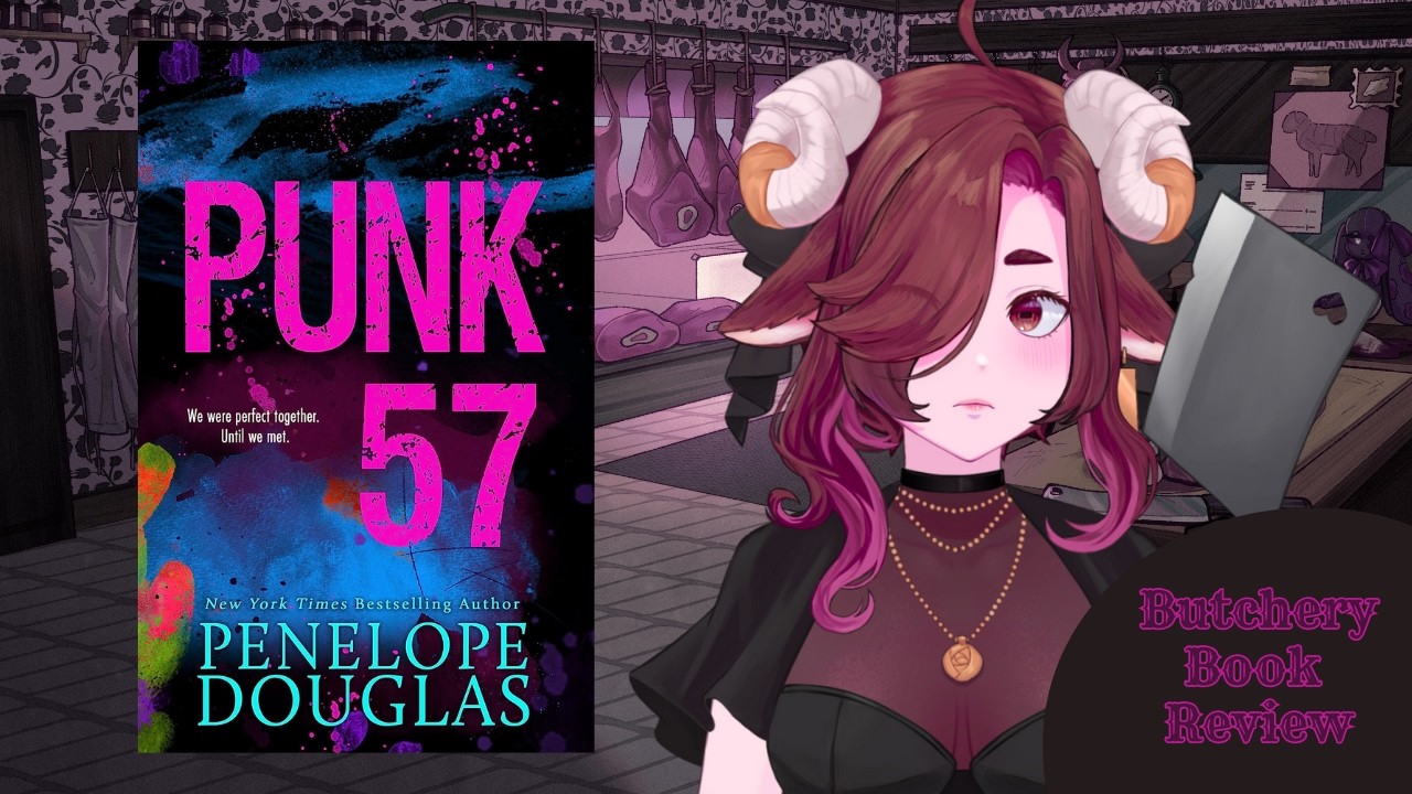 【DONATHON DAY 22】BUTCHERY BOOK REVIEWS: Punk 57 by Penelope Douglas【ROADKILLROSE】