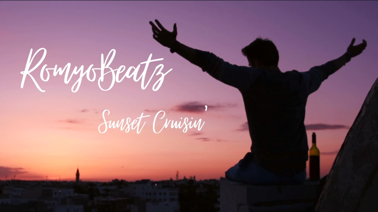 sunset cruisin' - RomyoBeatz (Official Music Video) prod. mahalle