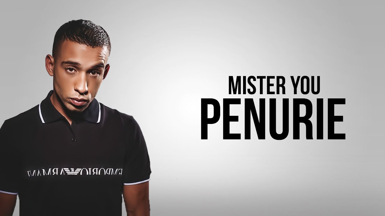 Mister You - P&eacute;nurie (LYRICS)