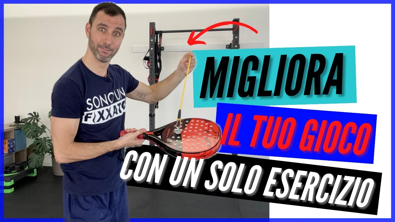 Come migliorare dritto e rovescio nel padel - Esercizio di rinforzo e prevenzione infortuni
