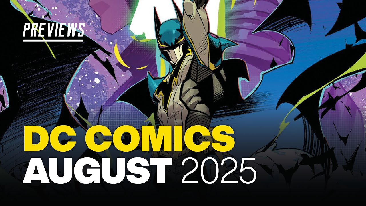 DC Comics PREVIEWS: What's NEW from DC in August 2025!