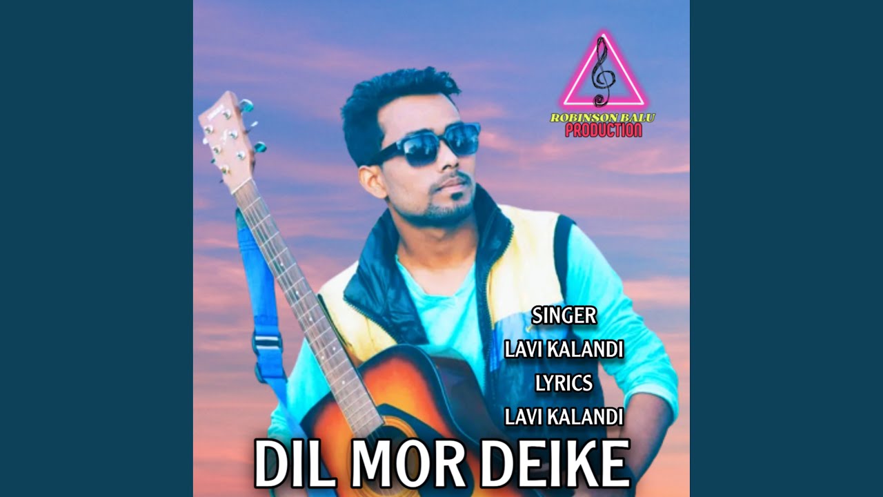 DIL MOR DEIKE