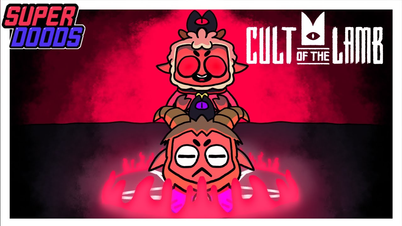 Drink The Kool-Aid (Cult of The Lamb) || SuperDoods || Let's Play