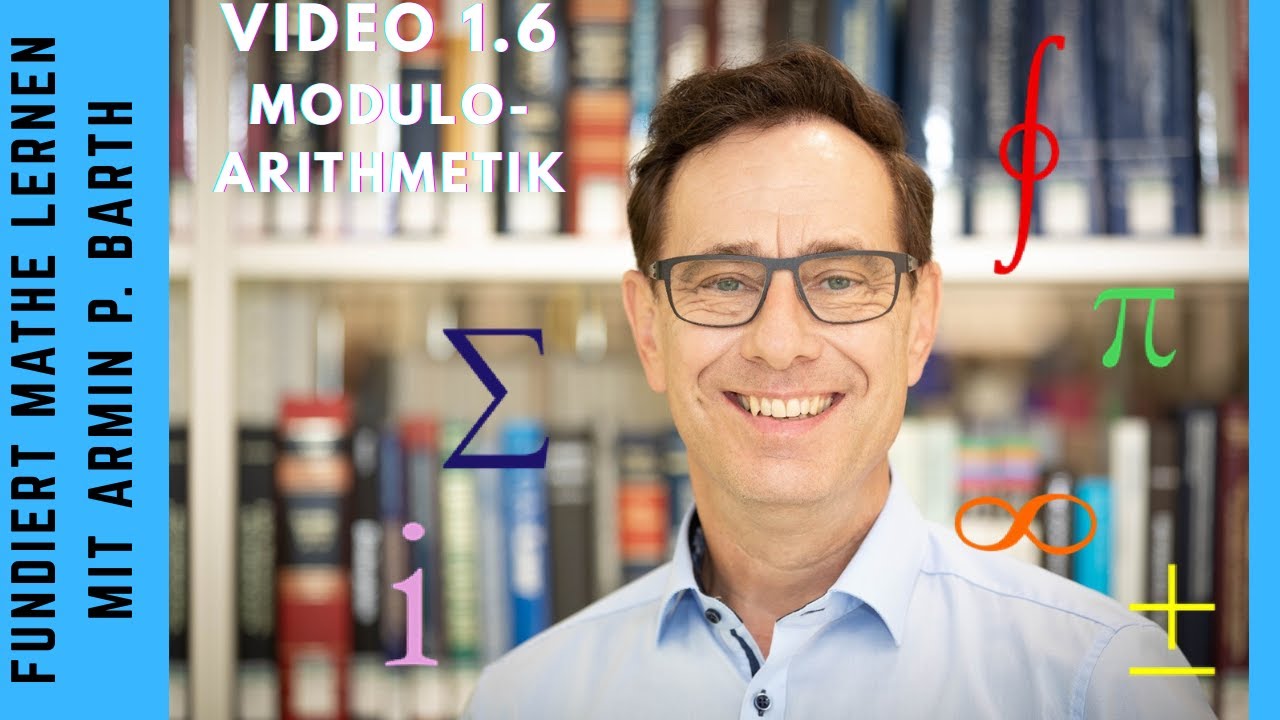 1.6 Modulo-Arithmetik