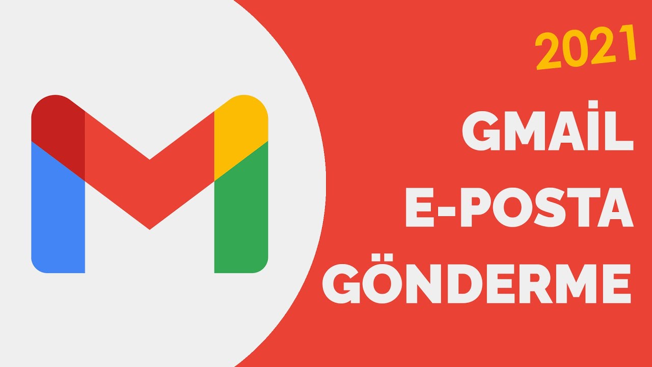 GMAİL İLE MAİL NASIL GÖNDERİLİR? MAİL ATMA 2021 [DETAYLI ANLATIM]