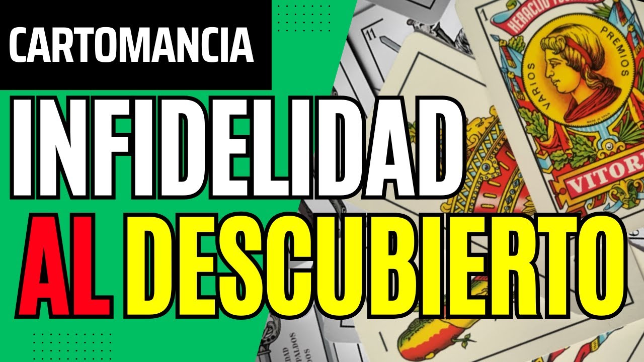 ¿Es INFIEL? ¿con quién? APRENDE con las Cartas Españolas