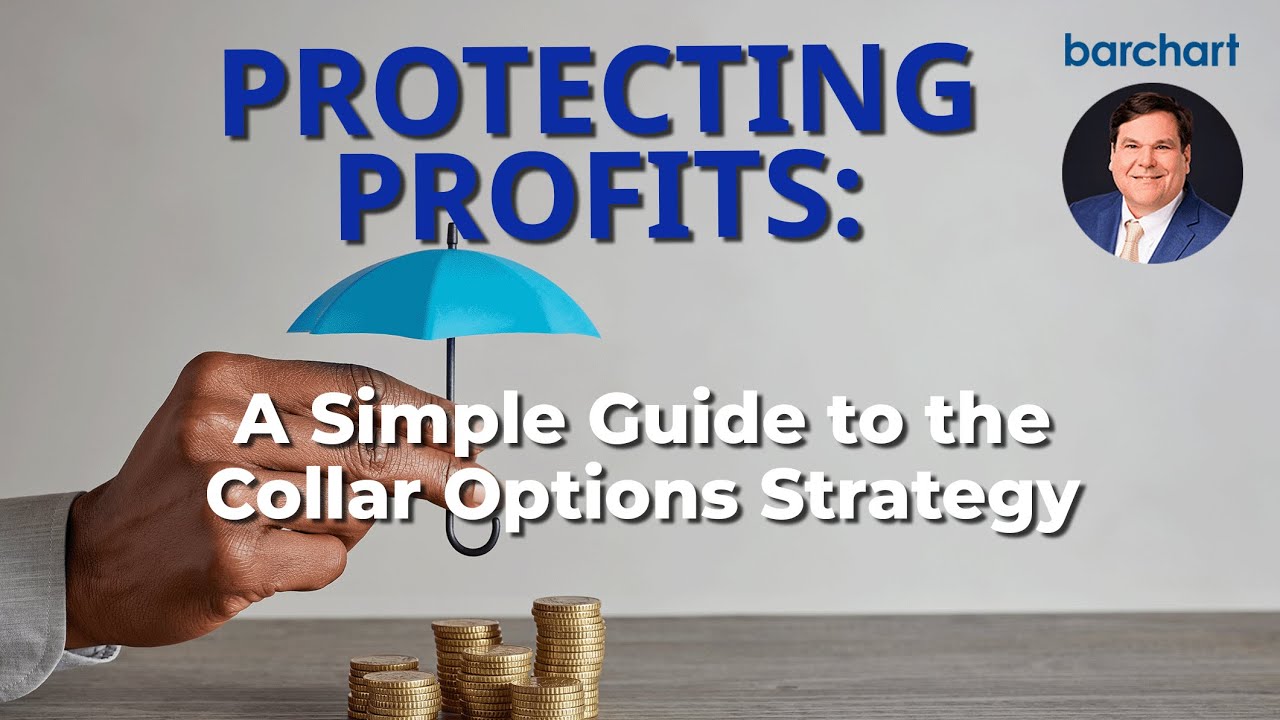Protecting Profits: A Simple Guide to the Collar Options Strategy