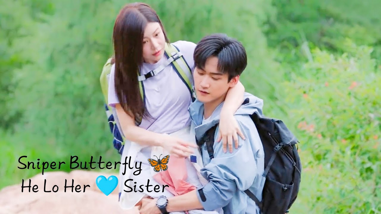He Loves Her Sister 💕 Sniper Butterfly 💕 2025 Romantic Chinese Drama 💕 Chinese Love Story 💕 Viral 💕 