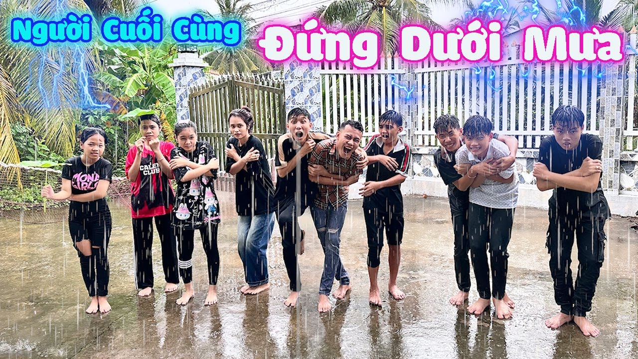 Thử Thách Người Cuối Cùng Tắm Mưa #trangandvinh