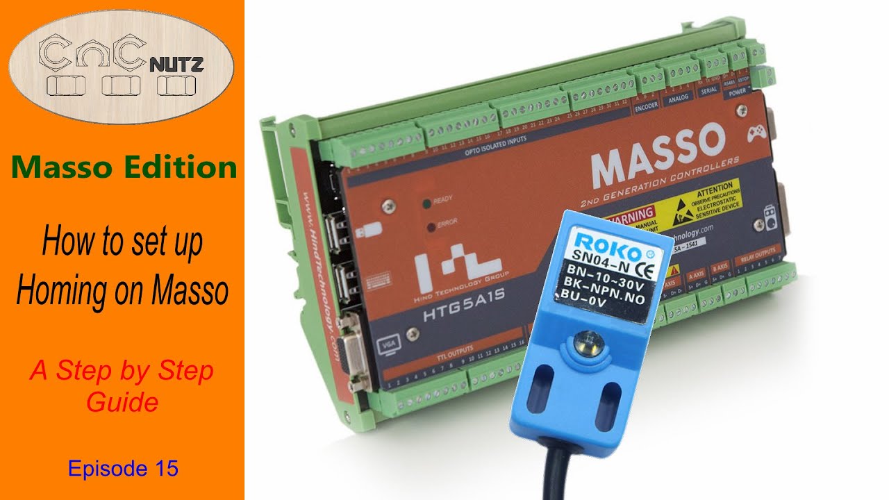 How to Set up Homing on Masso - Masso Edition 15