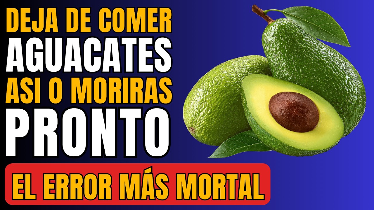 Médicos Alertan:10 Errores con el Aguacate que los Mayores Deben Evitar | Salud para Adultos Mayores