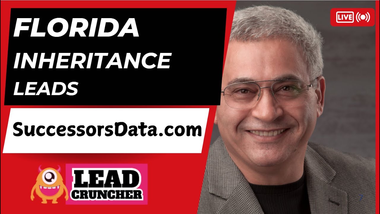 Mastering Pre-Probate and Inheritance Leads Across Florida by Successorsdata.com