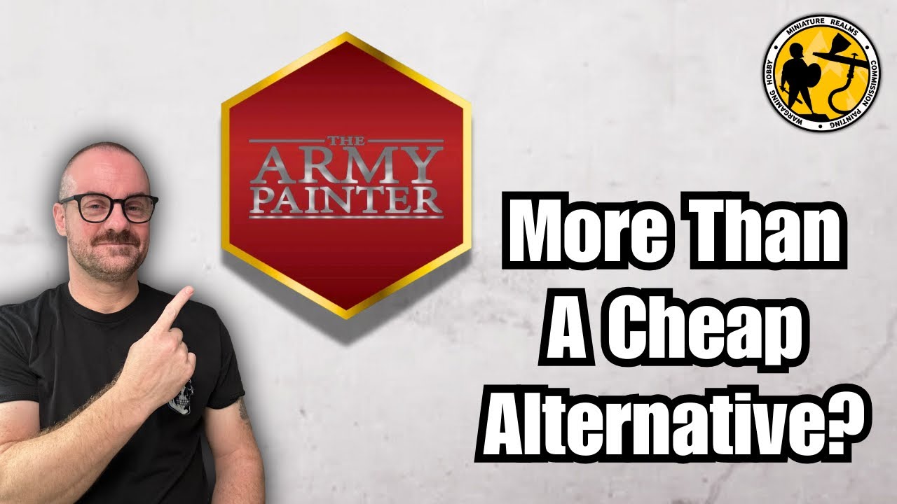 Have Fanatic & Speedpaint made Army Painter more than just a cheap alternative to Citadel? | Review