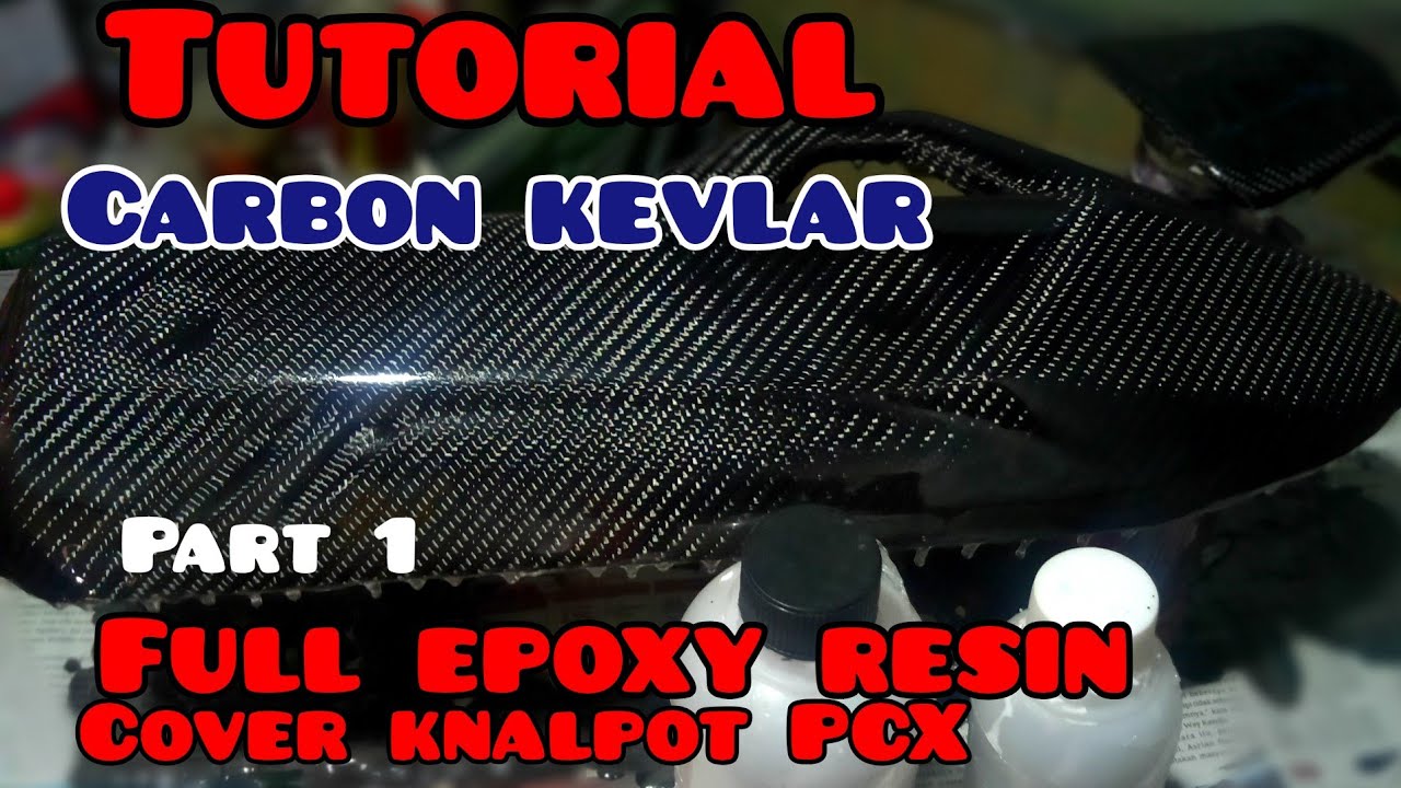 tutorial lapis carbon kevlar full epoxy resin #part1