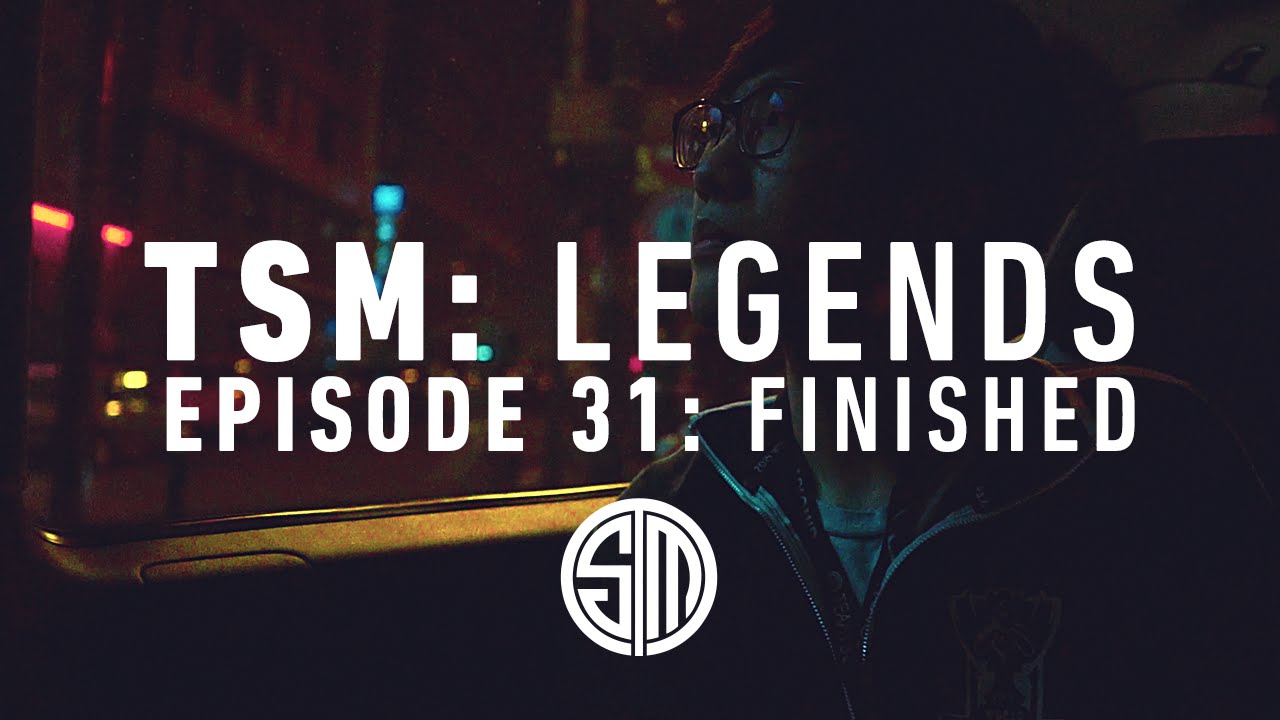 TSM: LEGENDS - Episode 31 - Finished (Worlds 2015)