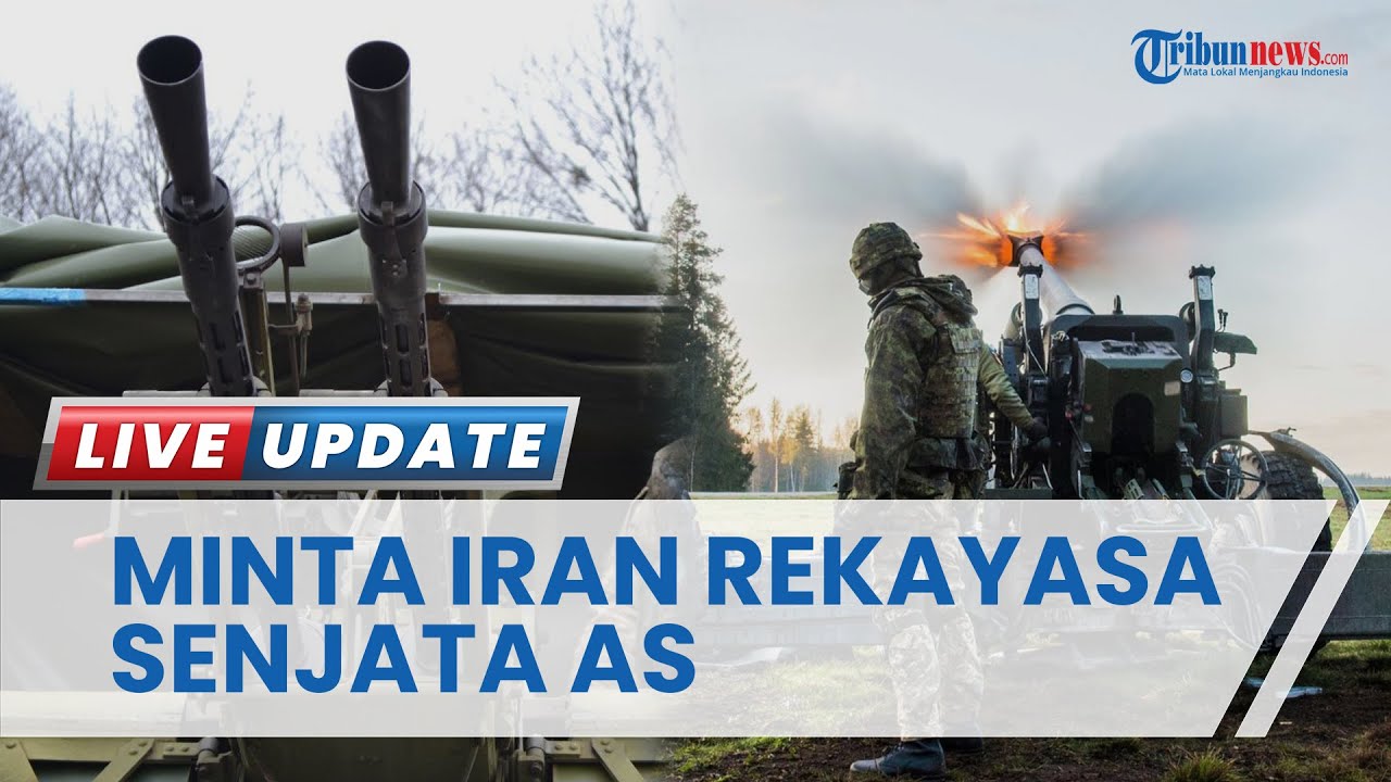 Rusia Kirim Senjata Ukraina Buatan AS ke Iran, Berharap Teheran Bisa Rekayasa Ulang Teknologinya