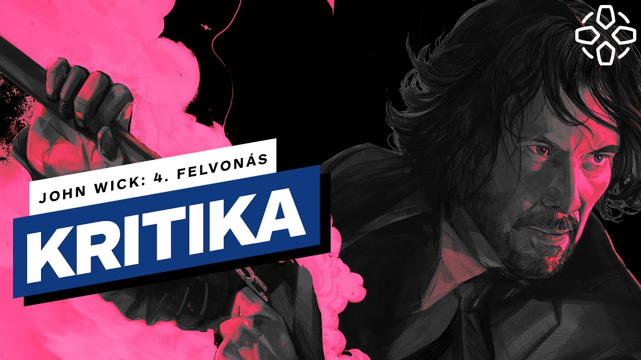A leghosszabb, egyben a legjobb is? - John Wick: 4. felvonás kritika