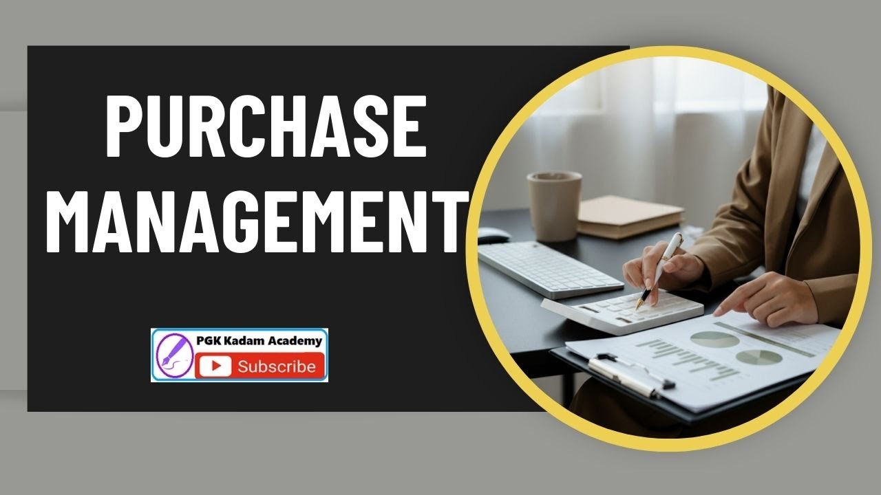 Purchase Management : A Beginner's Guide
